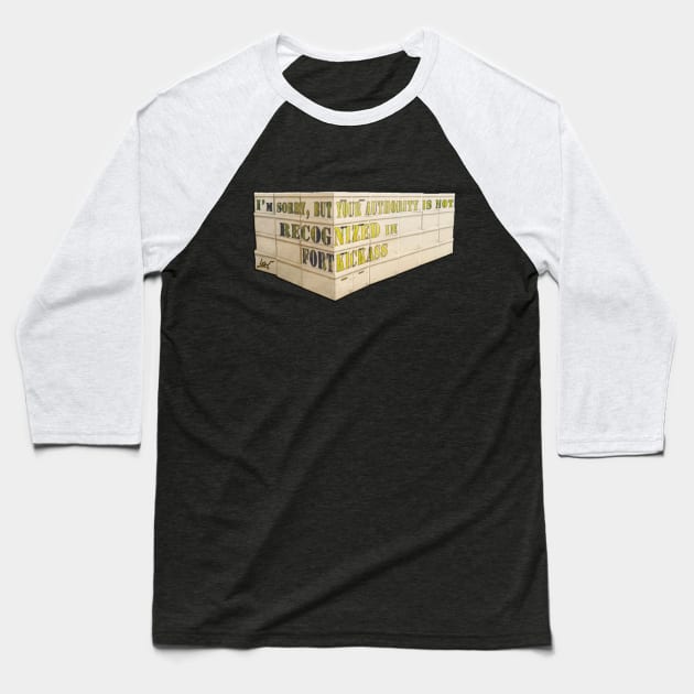 Archer - Fort Kickass Baseball T-Shirt by Python Patrol